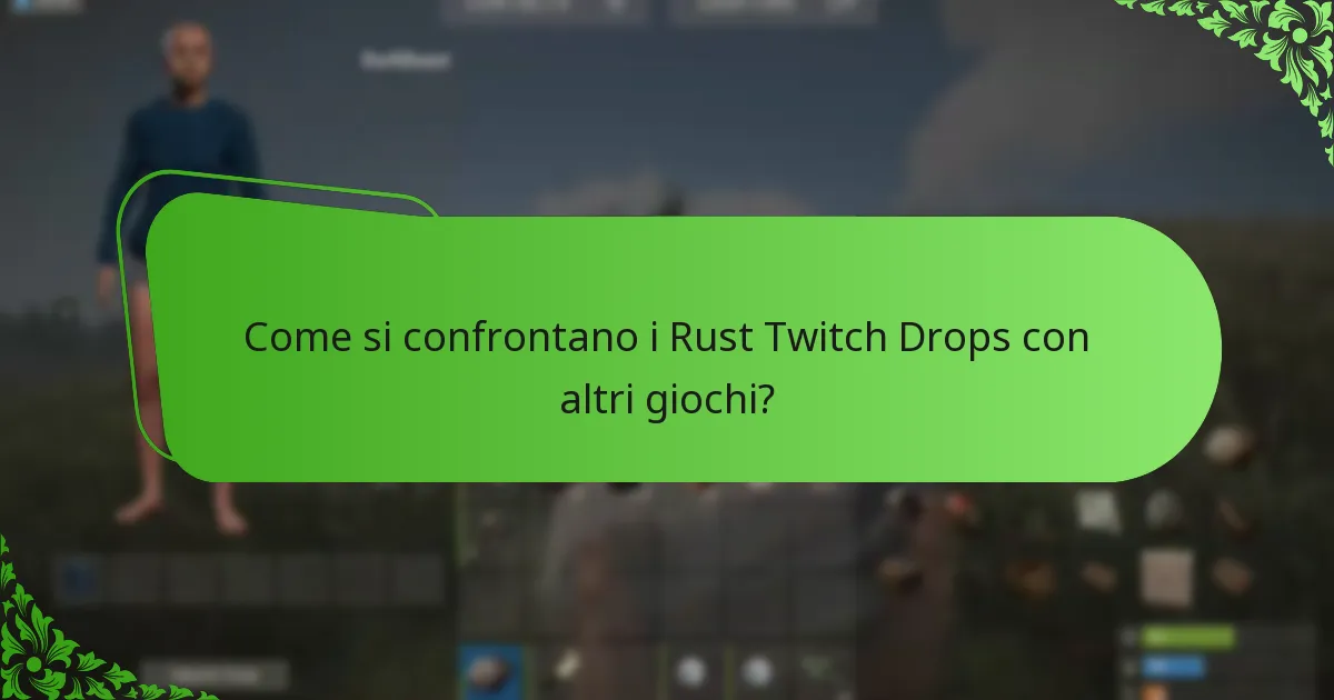 Quali tipi di skin sono disponibili attraverso i Rust Twitch Drops?