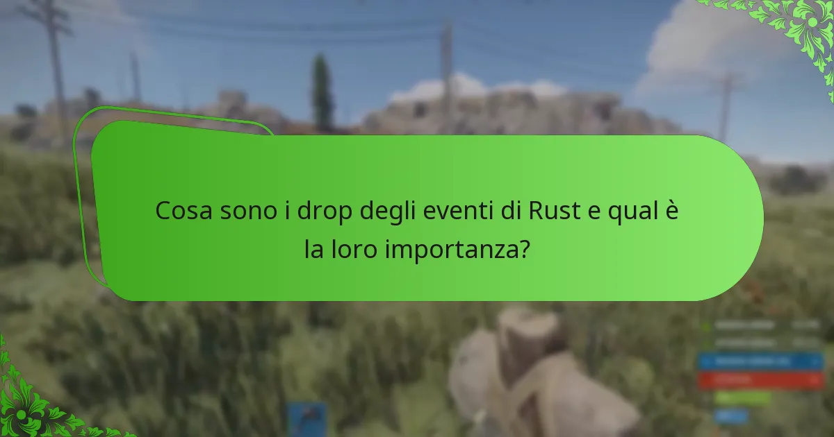 Quali eventi comunitari sono associati ai drop degli eventi di Rust?