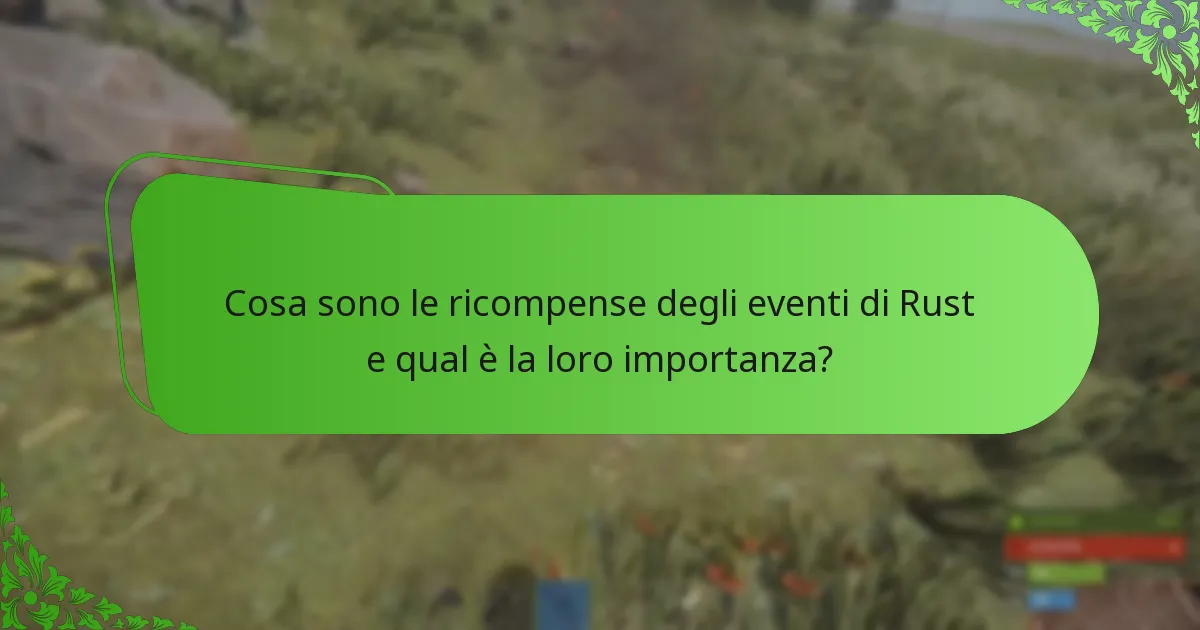 Come possono i giocatori partecipare alle ricompense degli eventi di Rust?