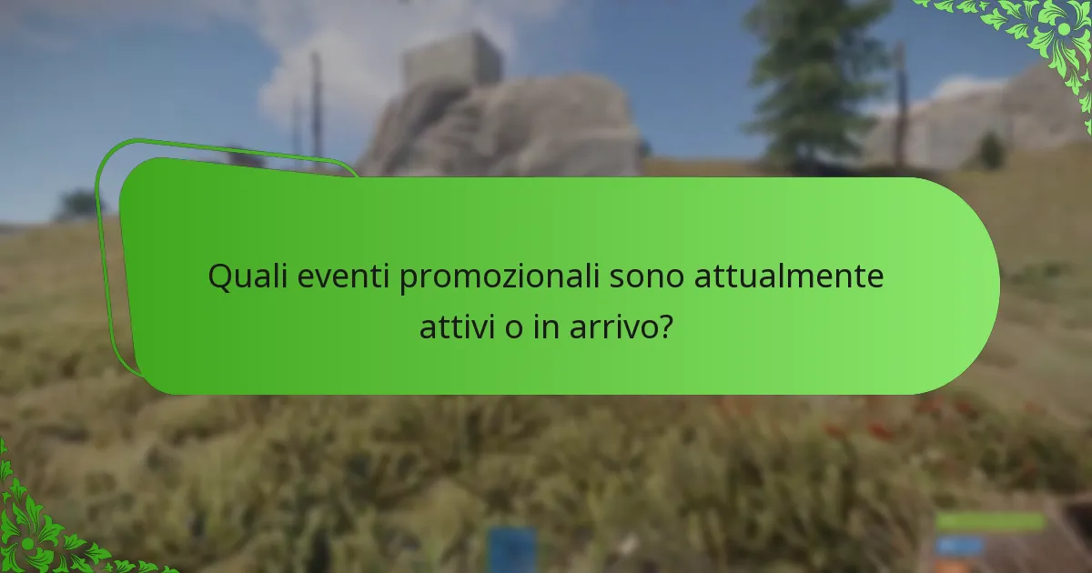 Come si confrontano le ricompense degli eventi di Rust con altre promozioni nel gioco?
