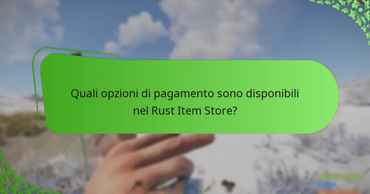Come navigare efficacemente nel Rust Item Store?