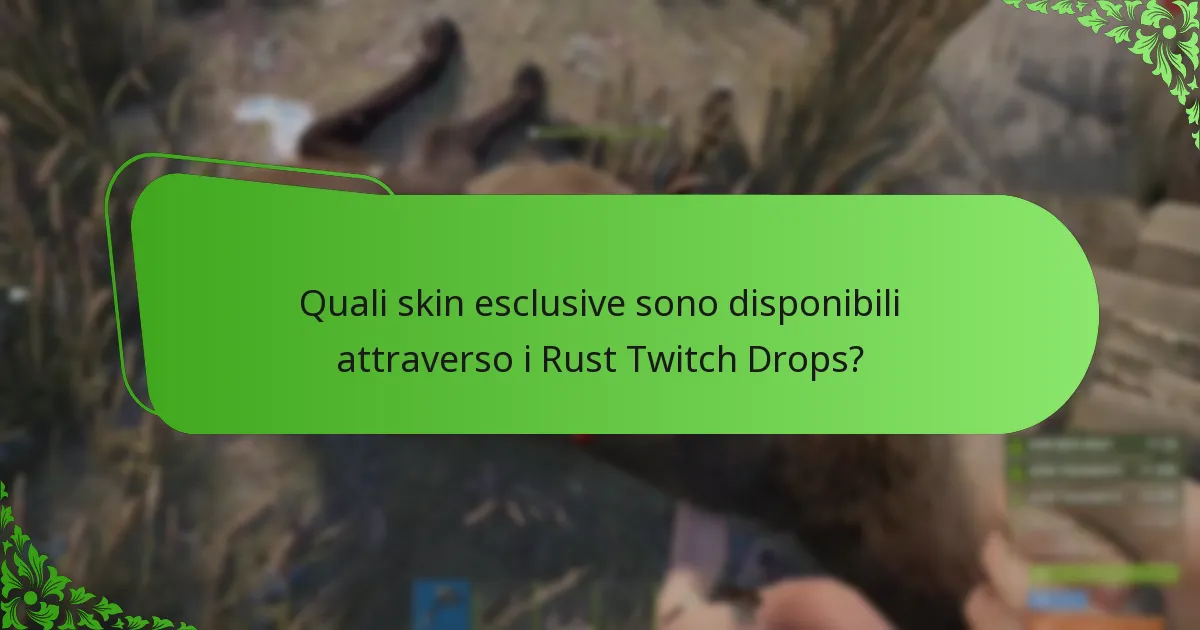 Come partecipare agli eventi dei Rust Twitch Drops?