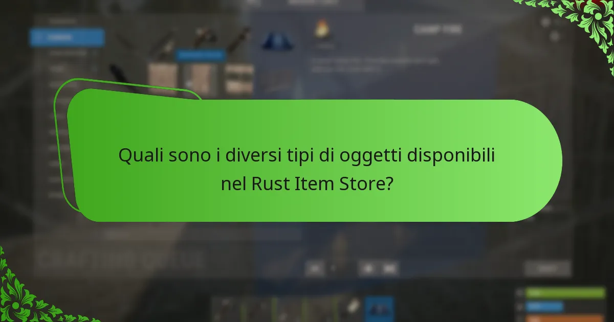 Quali oggetti offrono il miglior rapporto qualità-prezzo nel Rust Item Store?
