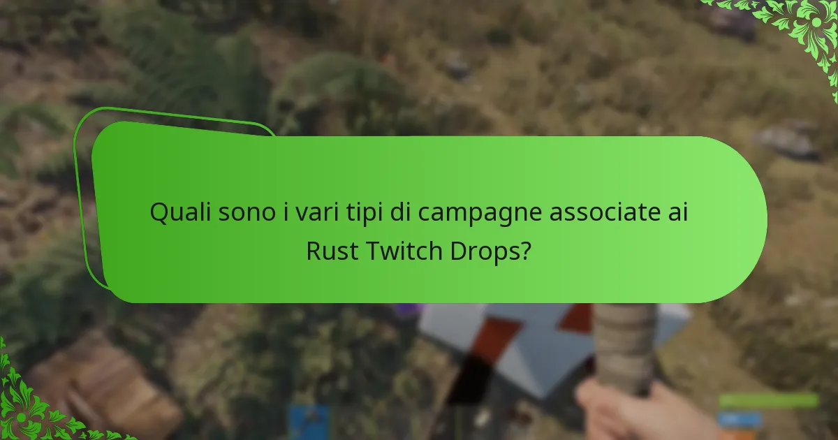 Come influenzano gli eventi comunitari i Rust Twitch Drops?